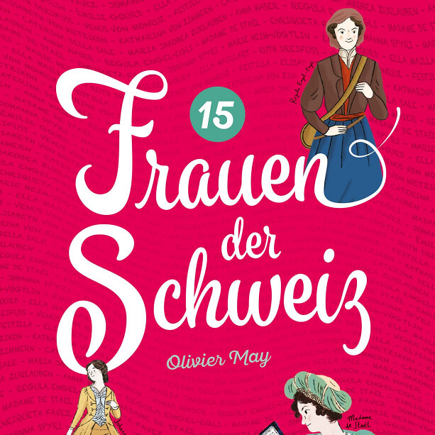 15 frauen der schweiz gebundene ausgabe olivier may