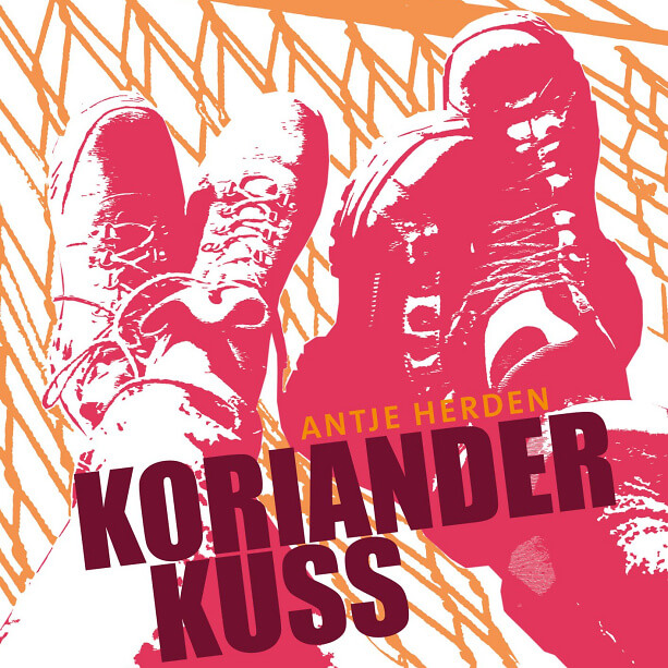 korianderkuss gebundene ausgabe antje herden